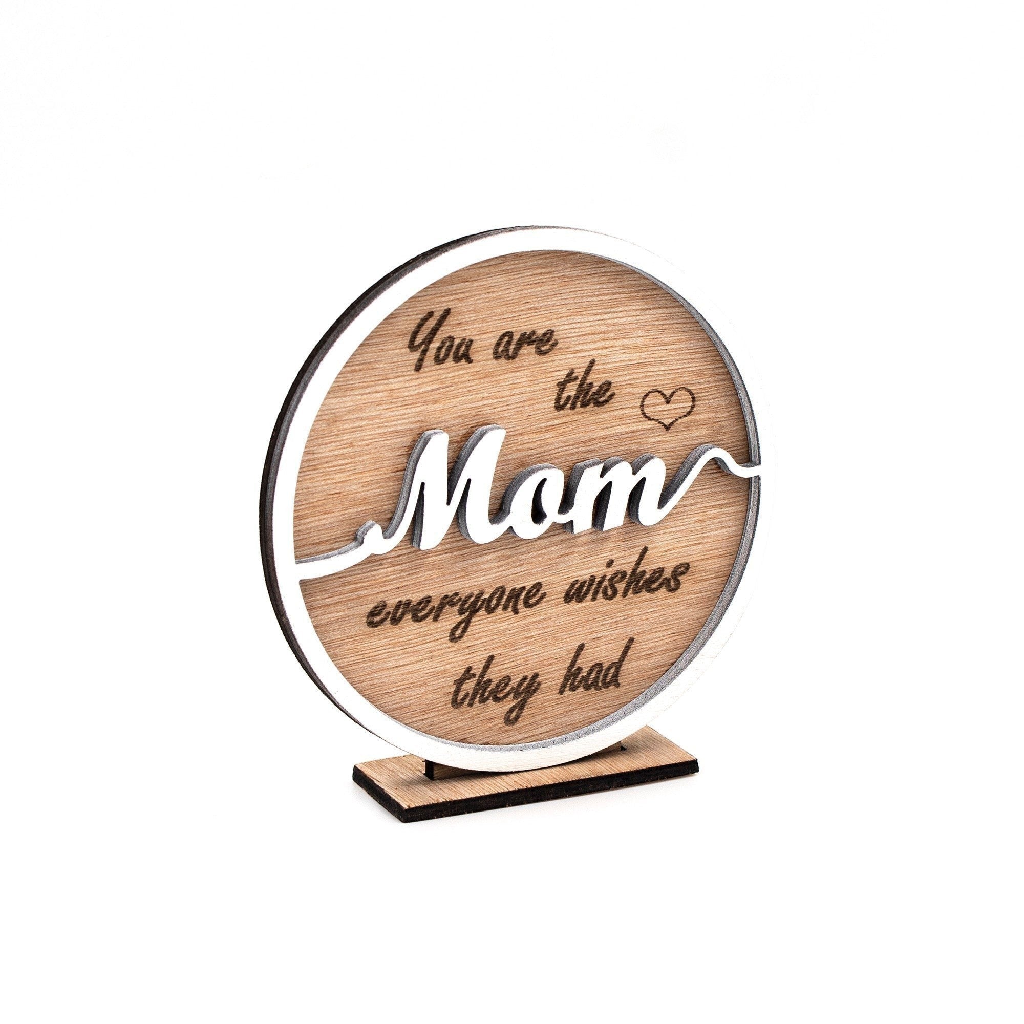 Wooderland wooden circle gift stand for Mum with engraved heartfelt message and white lettering on a sturdy base.